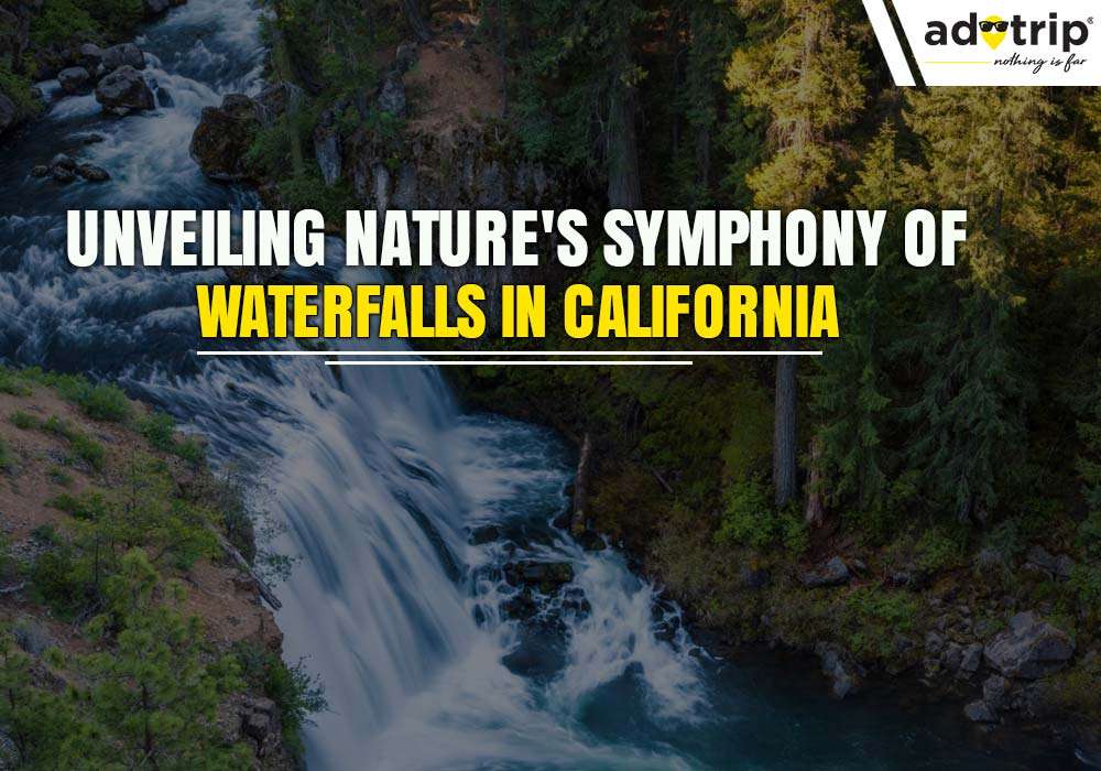 Waterfalls in California